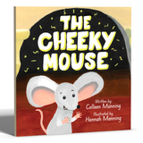 The Cheeky Mouse Book