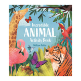 Incredible Animal Activity Book