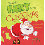 Twas The Fart Before Christmas