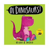 Oi Dinosaurs!