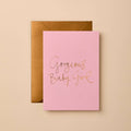 Gorgeous Baby Girl Card – Peony Pink