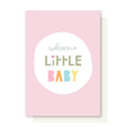 Welcome Little Baby Card
