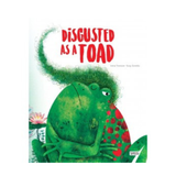Disgusted as a Toad